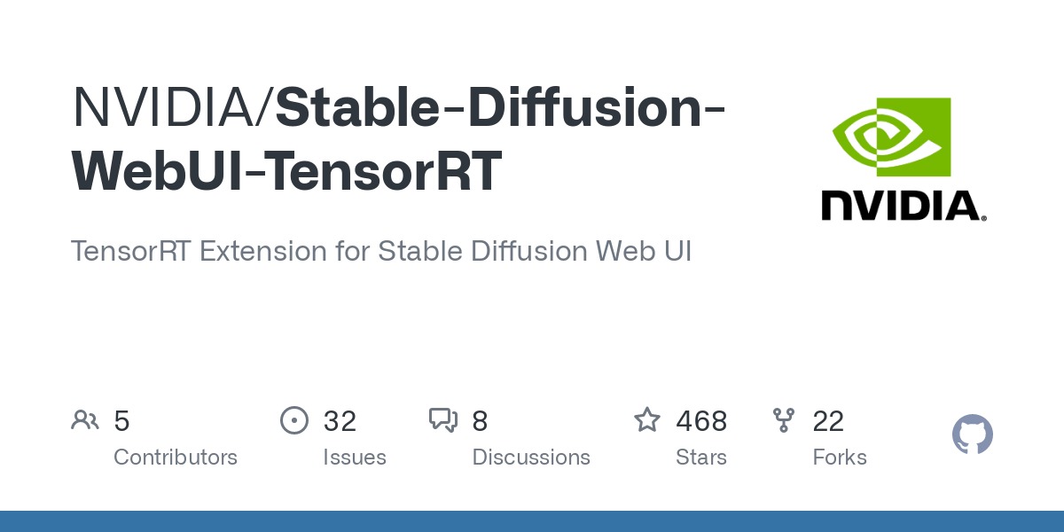 NVIDIA推出Stable-Diffusion-WebUI-TensorRTNVIDIA擴展,提高2倍圖像生成速度