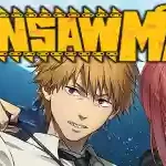 Chainsaw Man’s life|鏈鋸人的一生|チェンソーマンの生涯